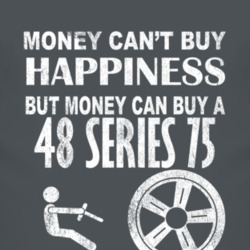 Money Cant Buy Happiness 1948 Cadillac Series 75 Dark Distressed T Shi