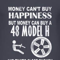 Money Cant Buy Happiness 1948 Lincoln Model H Dark Distressed T Shirt