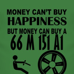 Money Cant Buy Happiness But It Can Buy A 1966 M 151 A1 T Shirt