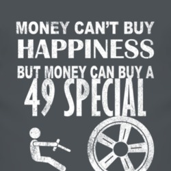 Money Cant Buy Happiness 1949 Chevy Special Dark Distressed T Shirt