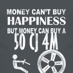 Money Cant Buy Happiness 1950 CJ 4M Dark Distressed T Shirt