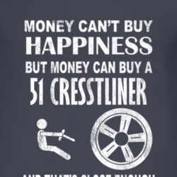 Money Cant Buy Happiness 1951 Cresstliner Dark Distressed T Shirt