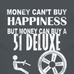 Money Cant Buy Happiness 1951 Deluxe Dark Distressed T Shirt