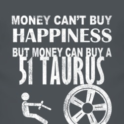 Money Cant Buy Happiness 1951 Taurus Dark Distressed T Shirt