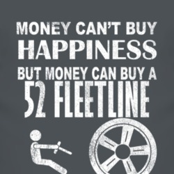 Money Cant Buy Happiness 1952 Chevy Fleetline Dark Distressed T Shirt