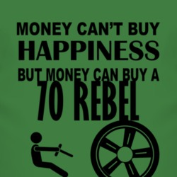 Money Cant Buy Happiness But It Can Buy A 1970 AMC REBEL T Shirt