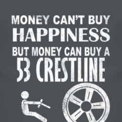 Money Cant Buy Happiness 1953 Crestline Dark Distressed T Shirt