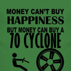 Money Cant Buy Happiness But It Can Buy A 1970 MERCURY CYCLONE T Shirt