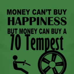Money Cant Buy Happiness But It Can Buy A 1970 Pontiac Tempest T Shirt