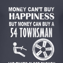 Money Cant Buy Happiness 1954 Chevy Townsman Dark Distressed T Shirt