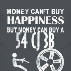Money Cant Buy Happiness 1954 CJ 3B Dark Distressed T Shirt