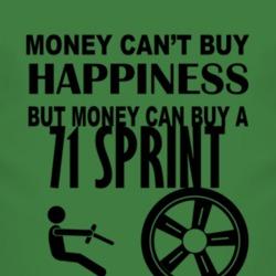 Money Cant Buy Happiness But It Can Buy A 1971 GMC SPRINT T Shirt