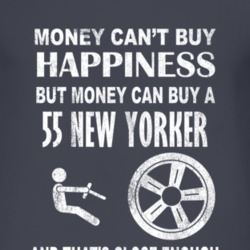Money Cant Buy Happiness 1955 Chrysler New Yorker Dark Distressed T Sh