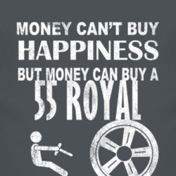 Money Cant Buy Happiness 1955 Dodge Royal Dark Distressed T Shirt