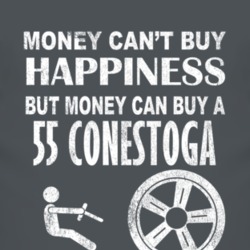 Money Cant Buy Happiness 1955 Studebaker Conestoga Dark Distressed T S