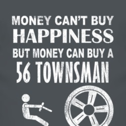 Money Cant Buy Happiness 1956 Chevy Townsman Dark Distressed T Shirt