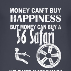 Money Cant Buy Happiness 1956 Pontiac Safari Dark Distressed T Shirt
