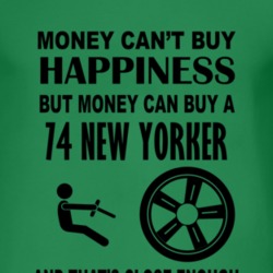 Money Cant Buy Happiness But It Can Buy A 1974 Chrysler New Yorker T S