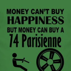 Money Cant Buy Happiness But It Can Buy A 1974 Pontiac Parisienne T Sh