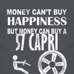 Money Cant Buy Happiness 1957 Lincoln Capri Dark Distressed T Shirt