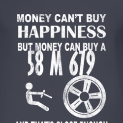 Money Cant Buy Happiness 1958 M 679 Dark Distressed T Shirt