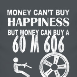 Money Cant Buy Happiness 1960 M 606 Dark Distressed T Shirt