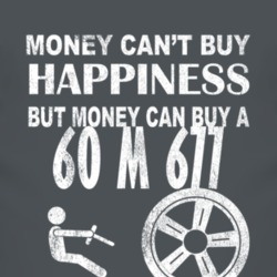Money Cant Buy Happiness 1960 M 677 Dark Distressed T Shirt