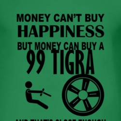 Money Cant Buy Happiness But It Can Buy A 1999 Chevy Tigra T Shirt