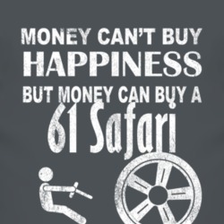 Money Cant Buy Happiness 1961 Pontiac Safari Dark Distressed T Shirt
