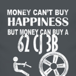 Money Cant Buy Happiness 1962 CJ 3B Dark Distressed T Shirt