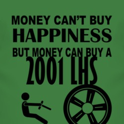 Money Cant Buy Happiness But It Can Buy A 2001 Chrysler LHS T Shirt
