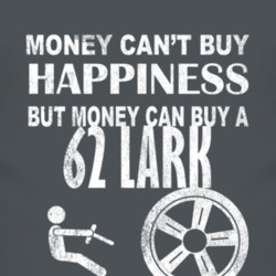 Money Cant Buy Happiness 1962 Studebaker Lark Dark Distressed T Shirt