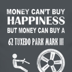 Money Cant Buy Happiness 1962 Tuxedo Park Mark III Dark Distressed T S