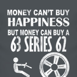 Money Cant Buy Happiness 1963 Cadillac Series 62 Dark Distressed T Shi