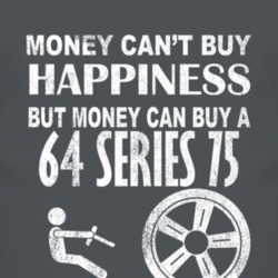 Money Cant Buy Happiness 1964 Cadillac Series 75 Dark Distressed T Shi