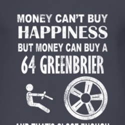 Money Cant Buy Happiness 1964 Chevy Greenbrier Dark Distressed T Shirt