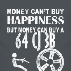 Money Cant Buy Happiness 1964 CJ 3B Dark Distressed T Shirt