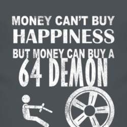 Money Cant Buy Happiness 1964 Dodge Demon Dark Distressed T Shirt