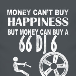 Money Cant Buy Happiness 1966 DJ 6 Dark Distressed T Shirt