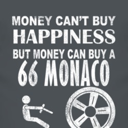 Money Cant Buy Happiness 1966 Dodge Monaco Dark Distressed T Shirt