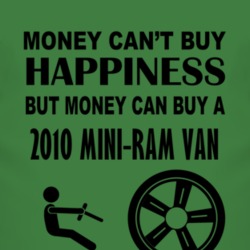 Money Cant Buy Happiness But It Can Buy A 2010 Dodge Mini-Ram Van T Sh