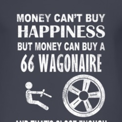 Money Cant Buy Happiness 1966 Studebaker Wagonaire Dark Distressed T S