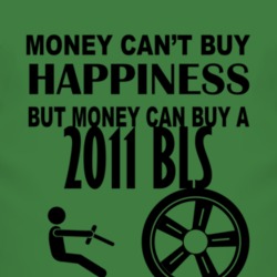 Money Cant Buy Happiness But It Can Buy A 2011 Cadillac BLS T Shirt