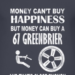 Money Cant Buy Happiness 1967 Chevy Greenbrier Dark Distressed T Shirt