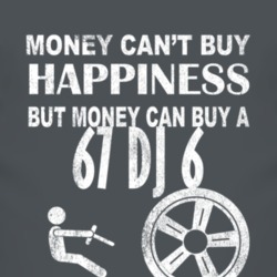 Money Cant Buy Happiness 1967 DJ 6 Dark Distressed T Shirt