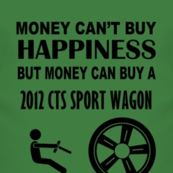 Money Cant Buy Happiness But It Can Buy A 2012 Cadillac CTS Sport Wago