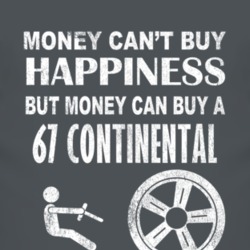 Money Cant Buy Happiness 1967 Lincoln Continental Dark Distressed T Sh