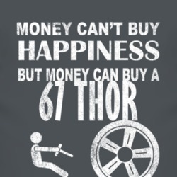 Money Cant Buy Happiness 1967 Oldsmobile Thor Dark Distressed T Shirt
