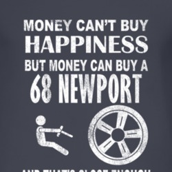 Money Cant Buy Happiness 1968 Chrysler Newport Dark Distressed T Shirt