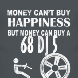 Money Cant Buy Happiness 1968 DJ 5 Dark Distressed T Shirt